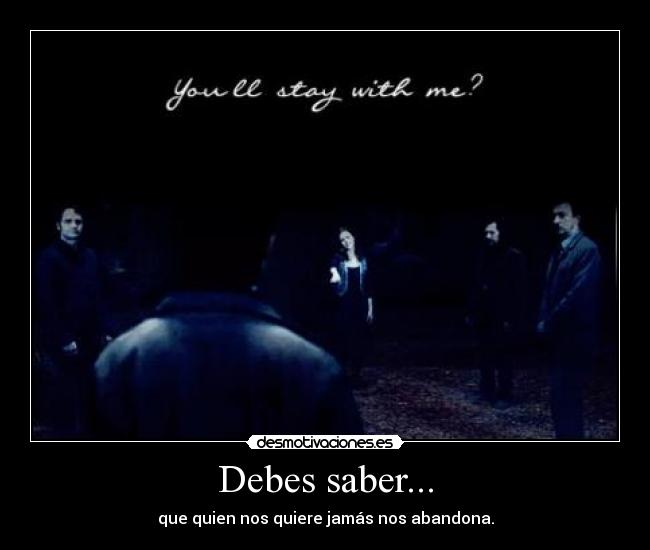 Debes saber... -
