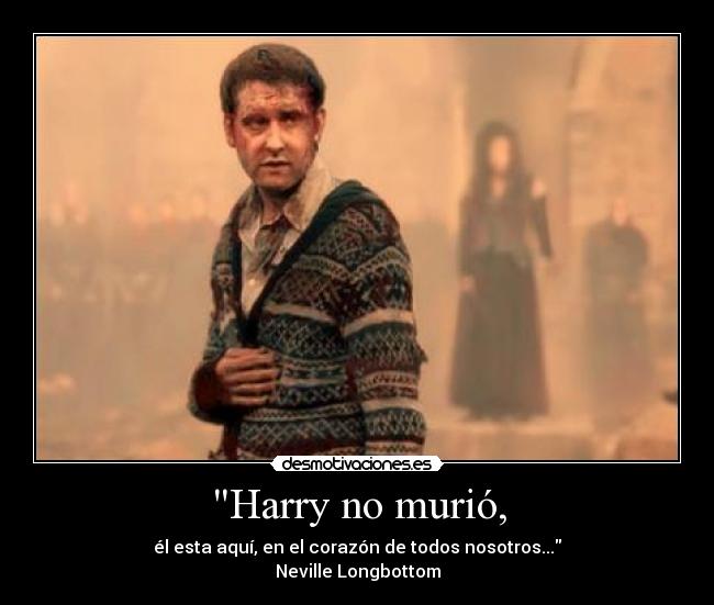 Harry no murió, -
