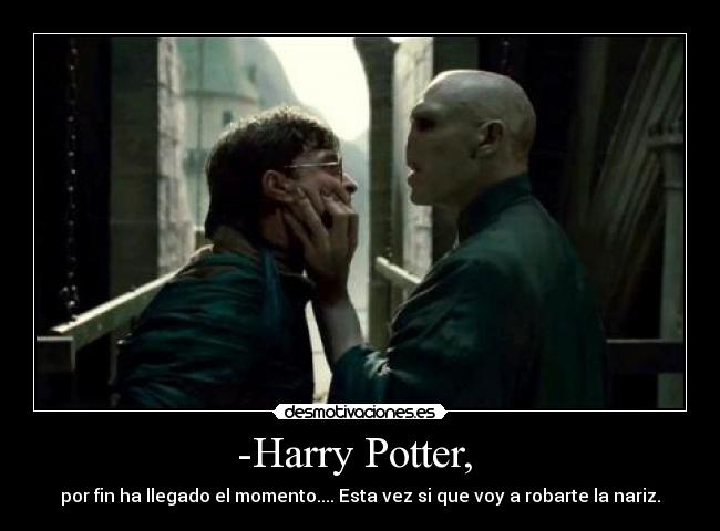 -Harry Potter,  - 