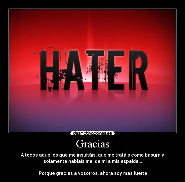 carteles haters gonna hate desmotivaciones