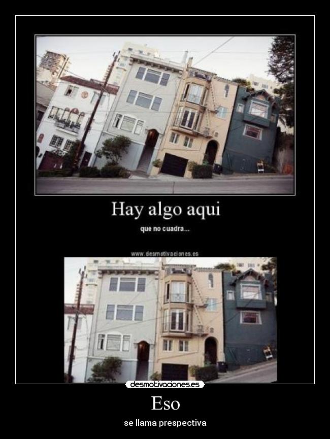 Eso - se llama prespectiva