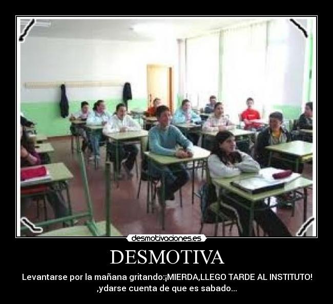 DESMOTIVA - 