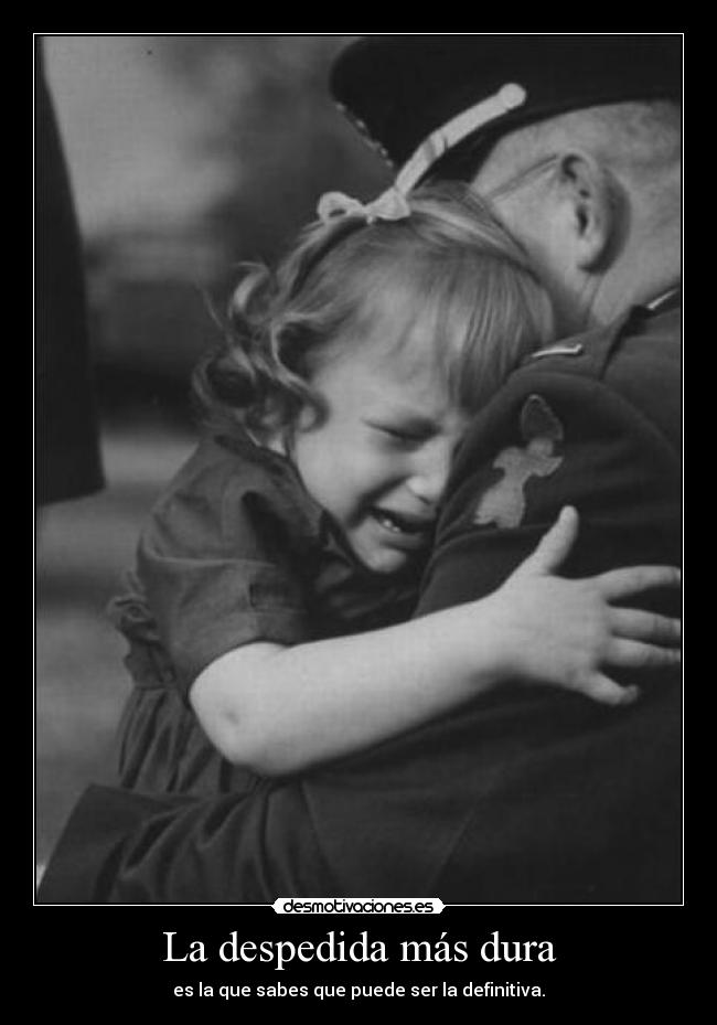 La despedida más dura - 