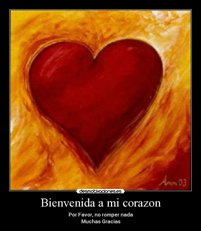 Bienvenida a mi corazon -
