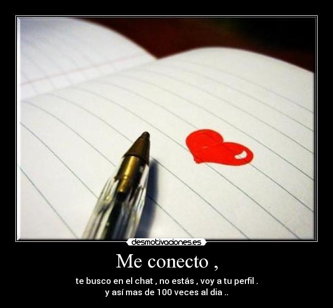 Me conecto , -