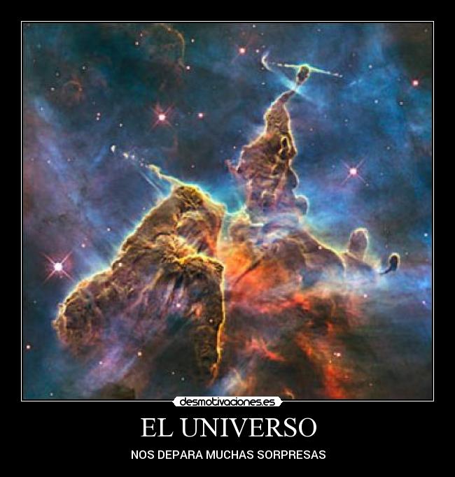 EL UNIVERSO - NOS DEPARA MUCHAS SORPRESAS