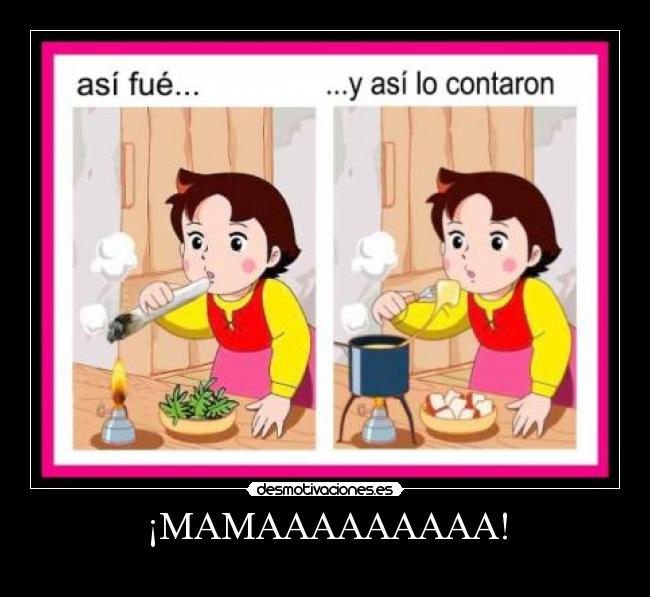 ¡MAMAAAAAAAAA! - 