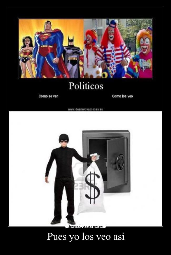 Pues yo los veo así -