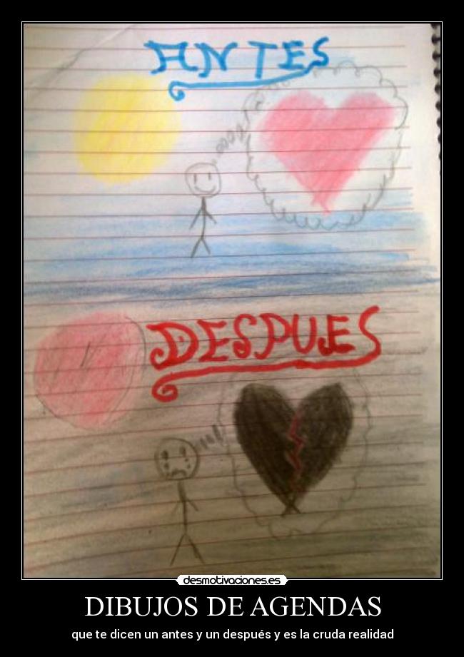 DIBUJOS DE AGENDAS - que te dicen un antes y un después y es la cruda realidad