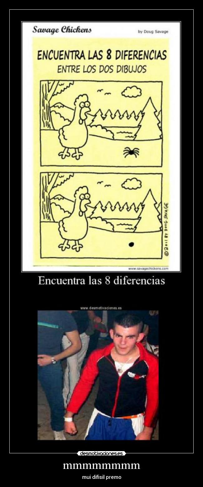 mmmmmmmm - mui difisil premo