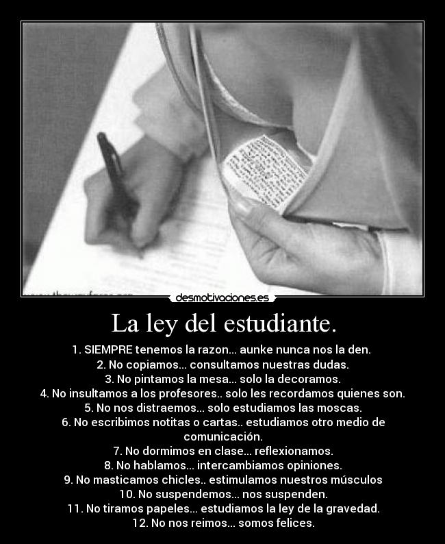 La ley del estudiante. - 