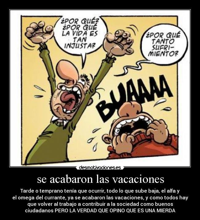 se acabaron las vacaciones - 