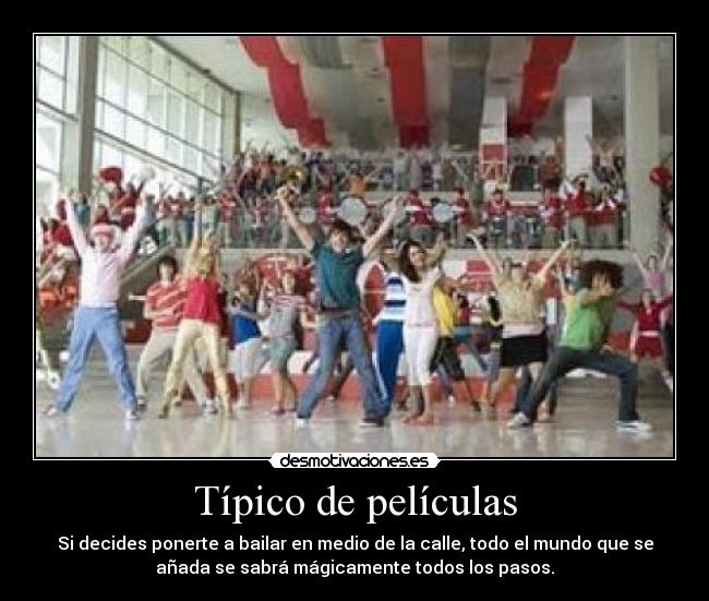 Típico de películas -