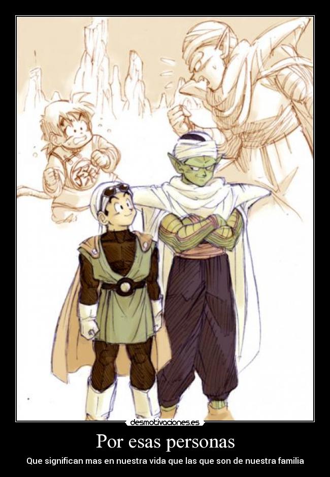 Por esas personas - Que significan mas en nuestra vida que las que son de nuestra familia