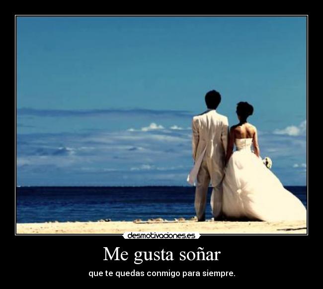Me gusta soñar -