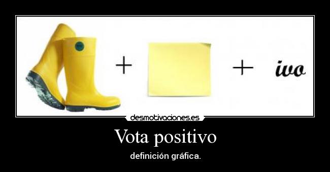 Vota positivo -