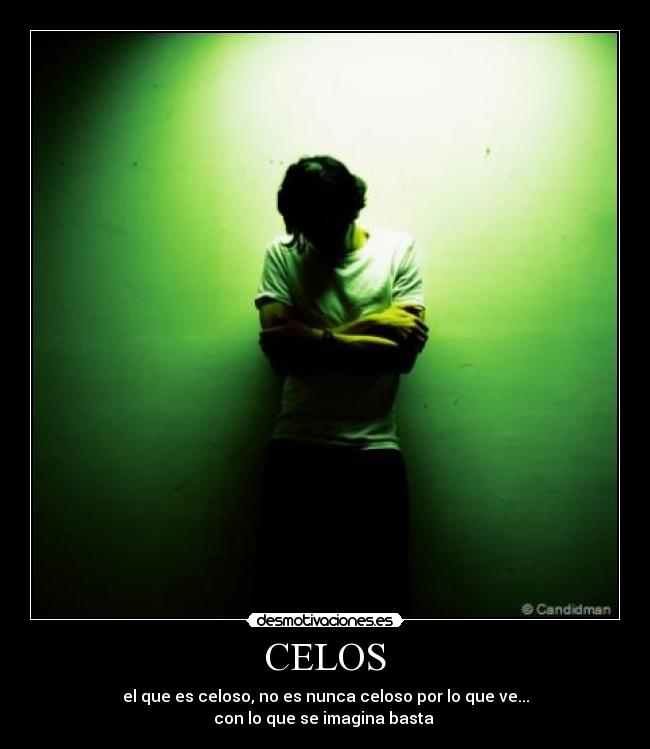 carteles celos desmotivaciones