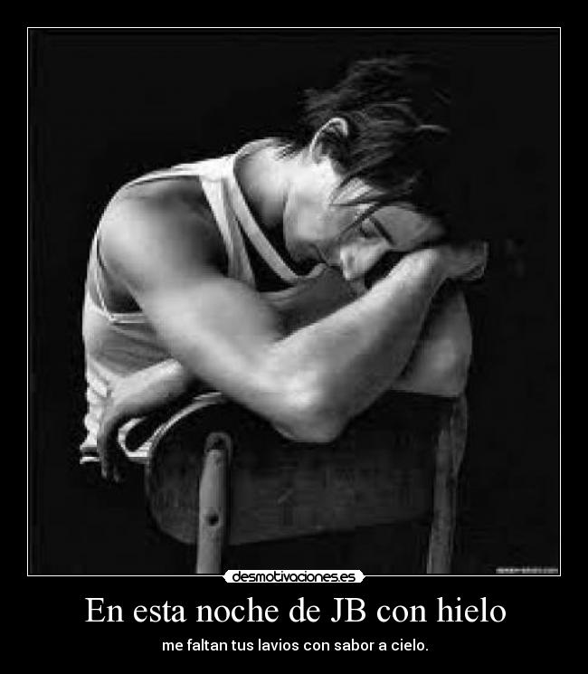 carteles esta noche con hielo desmotivaciones