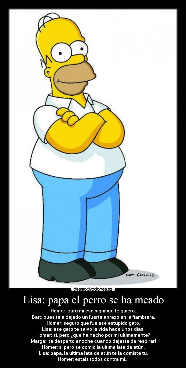Lisa: papa el perro se ha meado -
