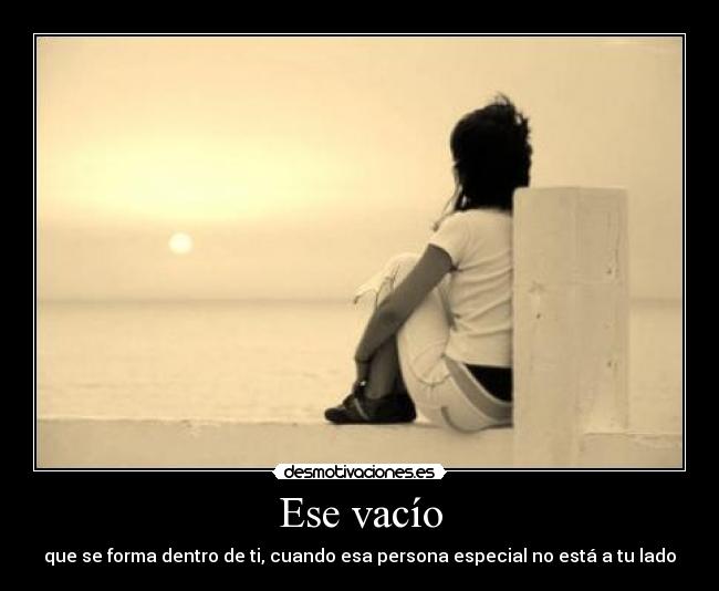 carteles vacio dentro persona especial desmotivaciones
