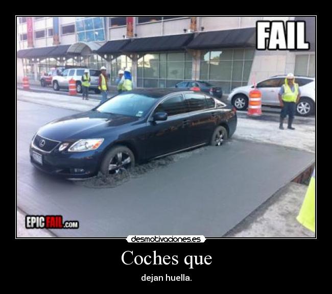 carteles coche desmotivaciones