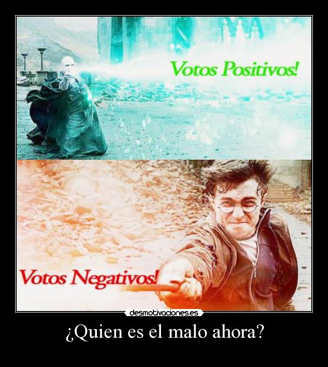 ¿Quien es el malo ahora? -  