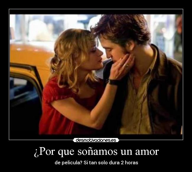 ¿Por que soñamos un amor - 