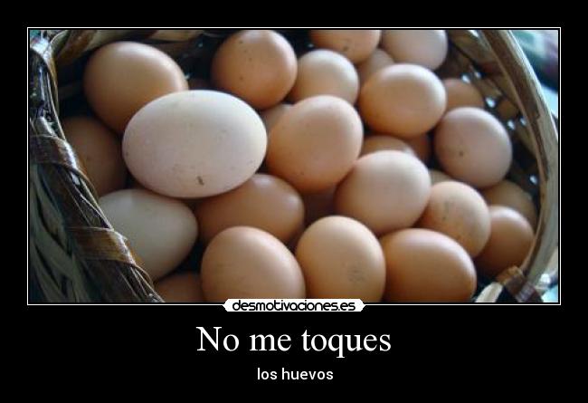 No me toques -