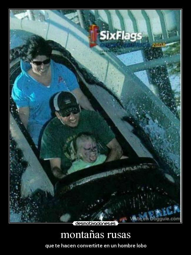 montañas rusas - que te hacen convertirte en un hombre lobo