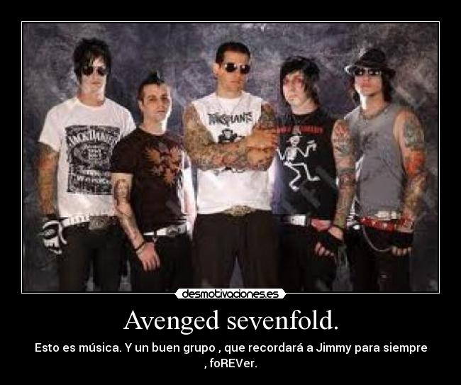 Avenged sevenfold. -