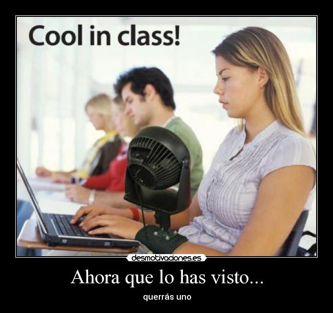 Ahora que lo has visto... - querrás uno