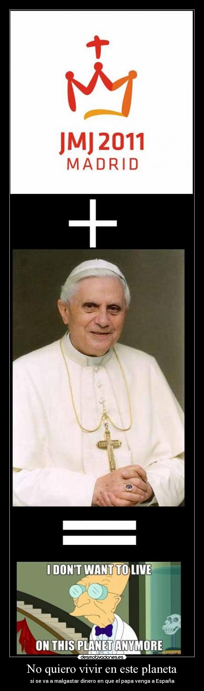 No quiero vivir en este planeta - 