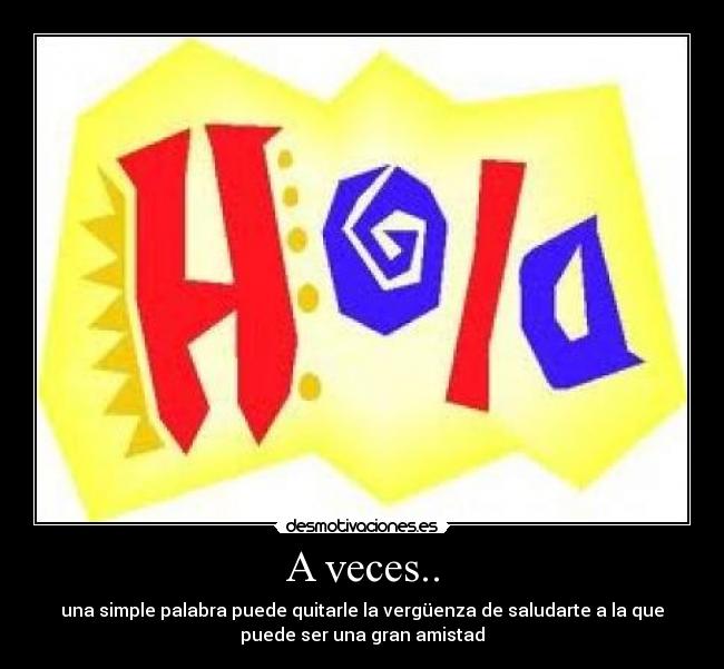 carteles veces desmotivaciones