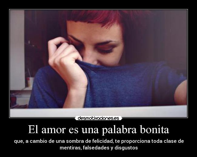 El amor es una palabra bonita -