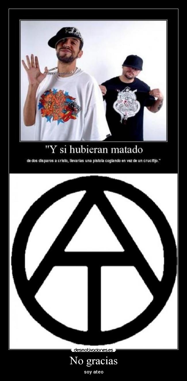 No gracias - soy ateo