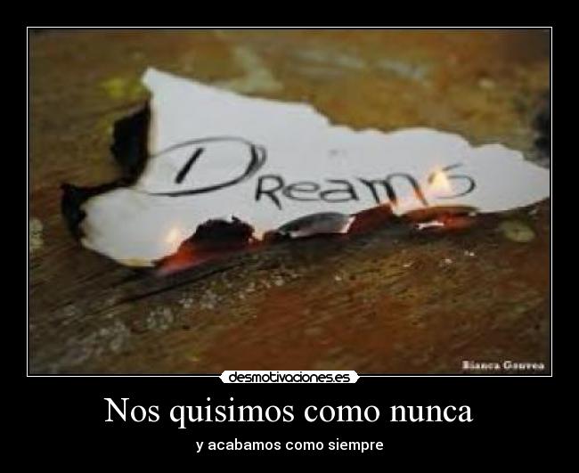 Nos quisimos como nunca -