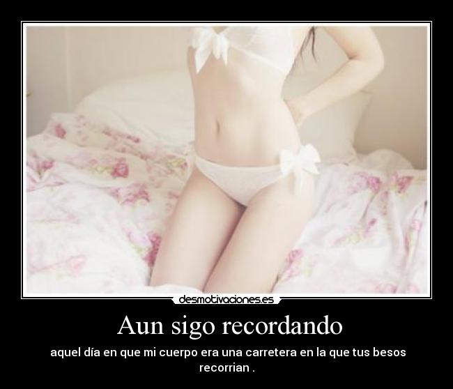  Aun sigo recordando - 