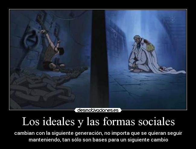 Los ideales y las formas sociales - 