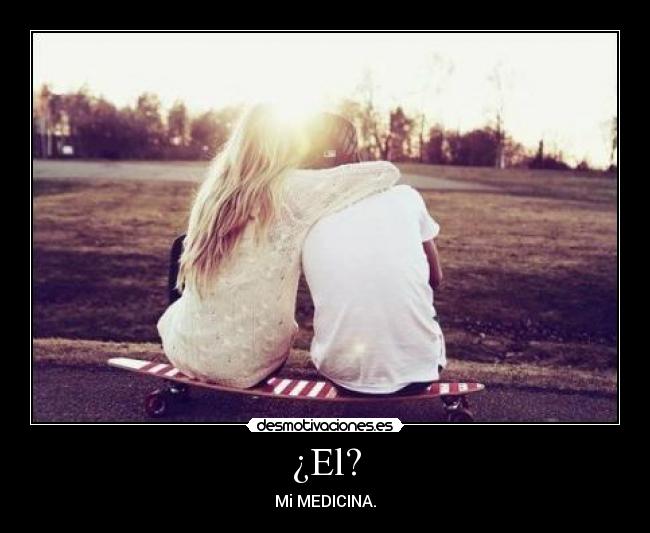 ¿El? - Mi MEDICINA.
