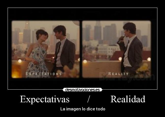 Expectativas / Realidad - La imagen lo dice todo