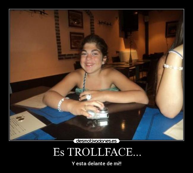 Es TROLLFACE... - 