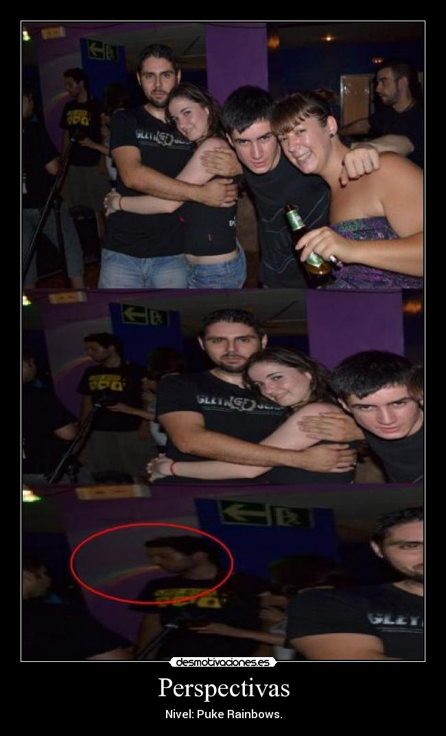 Perspectivas - Nivel: Puke Rainbows.