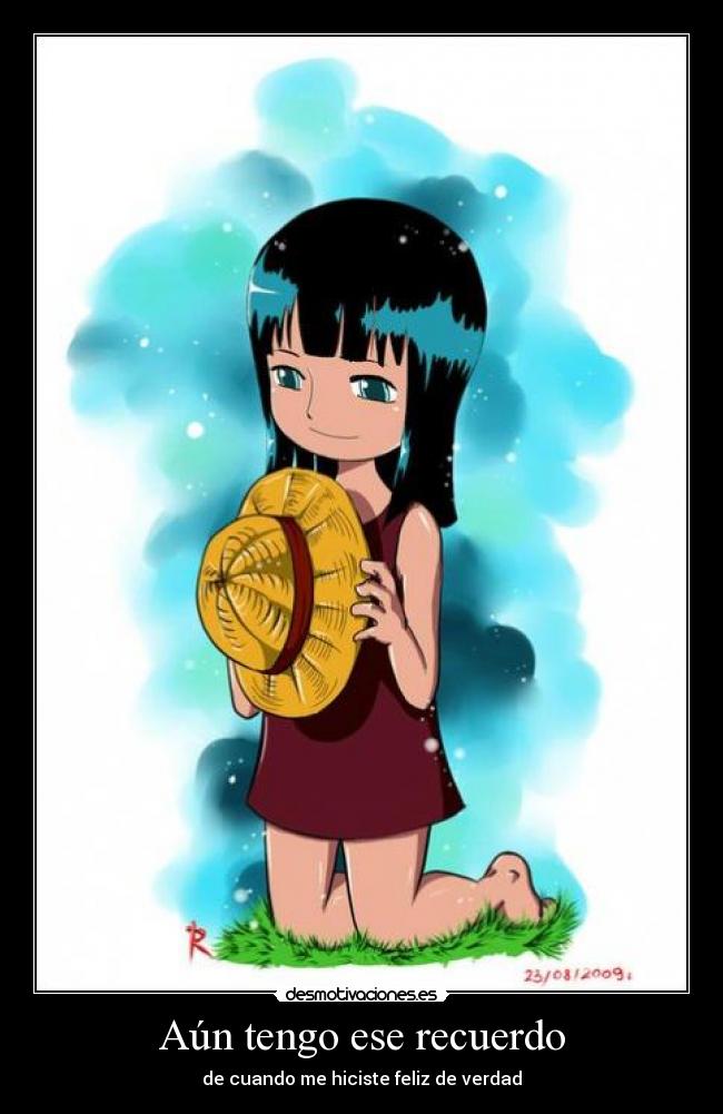 carteles robin sombrero nina recuerdo feliz verdad one piece pirata desmotivaciones