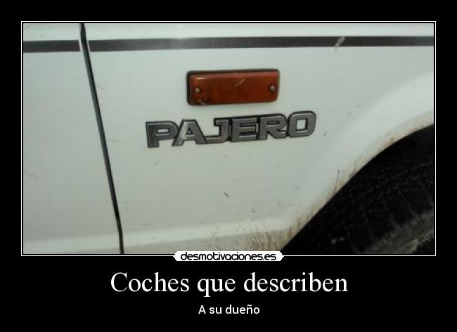 Coches que describen - A su dueño