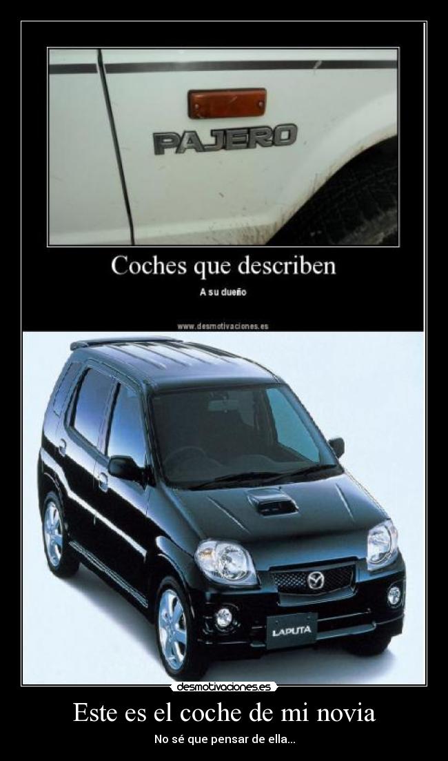 carteles coches pajero laputa novia desmotivaciones