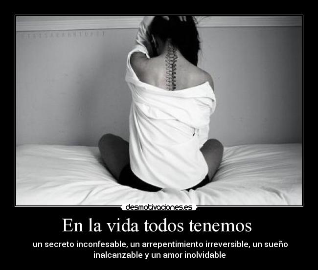 En la vida todos tenemos -