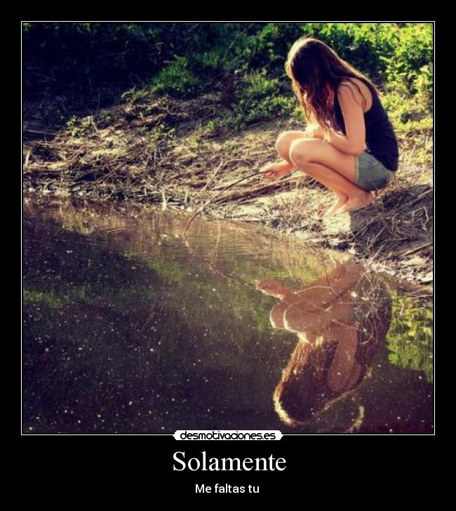 Solamente -