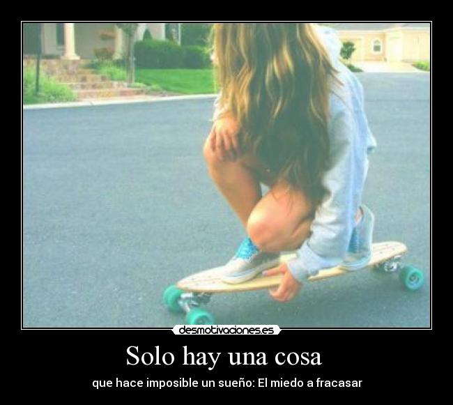 Solo hay una cosa  - 