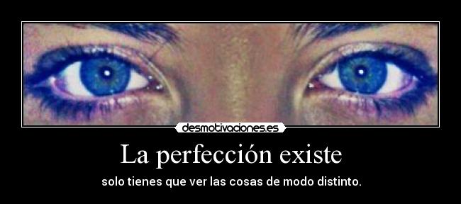 La perfección existe - 