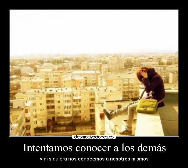 Intentamos conocer a los demás -